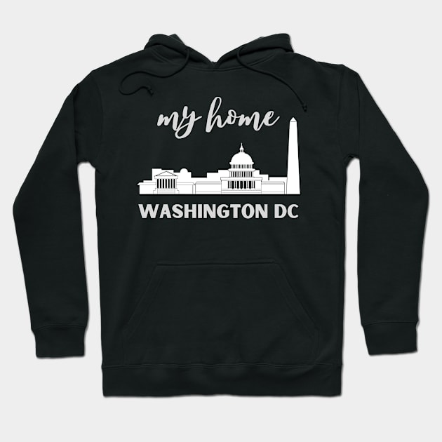 I love this city My home Washington DC USA city tall monument dc statehood Hoodie by BoogieCreates